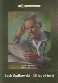 Biografie i autobiografie - Lech Bądkowski. 30 lat później - miniaturka - grafika 1