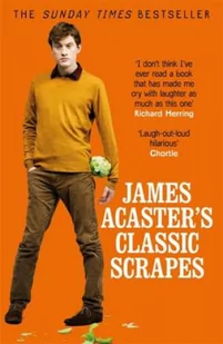 James Acaster s Classic Scrapes The Hilarious Sunday Times Bestseller - Biografie obcojęzyczne - miniaturka - grafika 2
