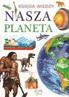 Ezoteryka - Nasza Planeta. Księga Wiedzy - książka - miniaturka - grafika 1