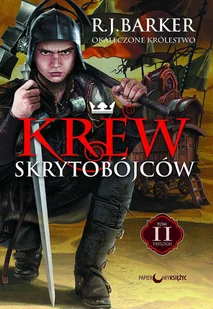Krew skrytobójców. Okaleczone królestwo. Tom 2 - Fantasy - miniaturka - grafika 1