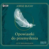 Audiobooki - literatura popularnonaukowa - Opowiastki do przemyślenia - miniaturka - grafika 1