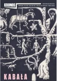 KRONOS Metafizyka kultura religia kwartalnik nr 1 2013 Używana - Czasopisma - miniaturka - grafika 6