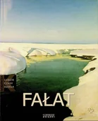 Książki o kulturze i sztuce - Kolekcja ludzie czasy dzieła Tom 13 Fałat - miniaturka - grafika 1