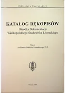 Książki o kulturze i sztuce - Katalog Rękopisów Tom 1 - miniaturka - grafika 1