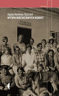 Wyspa niechcianych kobiet - E-booki - literatura faktu - miniaturka - grafika 1