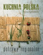 Kuchnia polska - Kuchnia polska. Potrawy regionalne - miniaturka - grafika 1