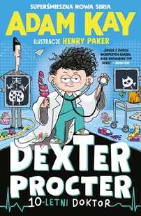 Dexter Procter. 10-letni doktor - Książki edukacyjne - miniaturka - grafika 1