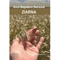 Sowello Ziarna - Anna Magdalena Siemczuk - Poezja - miniaturka - grafika 1