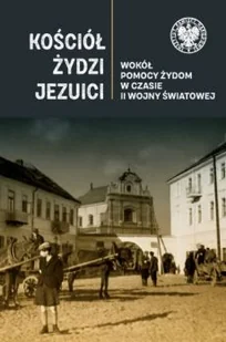 Kościół, Żydzi, Jezuici - Religia i religioznawstwo - miniaturka - grafika 2