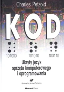 Kod. Ukryty język sprzętu komputerowego i oprogramowania - Systemy operacyjne i oprogramowanie - miniaturka - grafika 1