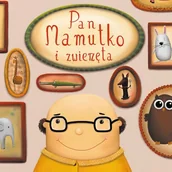 Audiobooki dla dzieci i młodzieży - Pan Mamutko i zwierzęta Paweł Beręsewicz - miniaturka - grafika 1