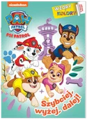 Książki edukacyjne - Szybciej, wyżej, dalej! Psi Patrol. Wzory i Kolory - miniaturka - grafika 1