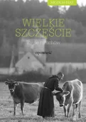 Felietony i reportaże - Wielkie Szczęście Życie Mnichów Opowieść - miniaturka - grafika 1