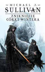 Zniknięcie Córki Wintera. Kroniki Riyrii. Tom 4 - E-booki - fantastyka i horror - miniaturka - grafika 1