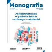 Czasopisma - Antybiotykoterapia w gabinecie lekarza rodzinnego aktualności - miniaturka - grafika 1