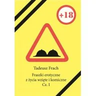 Horror, fantastyka grozy - Psychoskok Fraszki erotyczne z życia wzięte i komiczne Część 1 - TADEUSZ FRACH - miniaturka - grafika 1