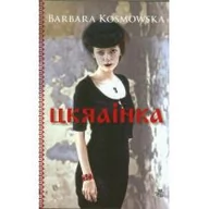 Powieści - W.A.B. GW Foksal Barbara Kosmowska Ukrainka - miniaturka - grafika 1