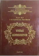 Aforyzmy i sentencje - Wielki kombinator - miniaturka - grafika 1