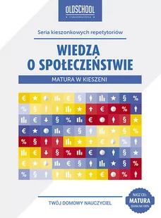 Wiedza o społeczeństwie Matura w kieszeni - Szymon Krawczyk - Materiały pomocnicze dla uczniów Wiedza o społeczeństwie Matura w kieszeni - Szymon Krawczyk - Materiały pomocnicze dla uczniów - miniaturka - grafika 1