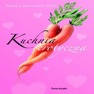 Kuchnia erotyczna - Książki kucharskie - miniaturka - grafika 1