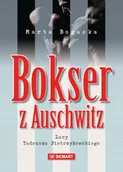 Biografie i autobiografie - Bokser z Auschwitz Marta Bogacka - miniaturka - grafika 1