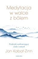 E-booki - poradniki - Medytacja w walce z bólem - miniaturka - grafika 1