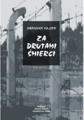 Felietony i reportaże - Za drutami śmierci - miniaturka - grafika 1