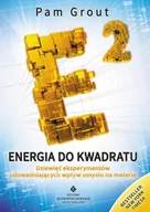 Ezoteryka - Energia do kwadratu - Grout Pam - miniaturka - grafika 1