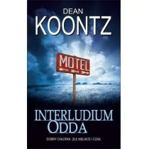 Dean Koontz Interludium Odda - Powieści sensacyjne - miniaturka - grafika 1