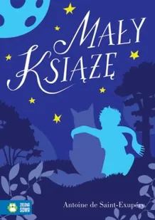 Mały książę - Antoine De Saint-Exupery - Lektury szkoła podstawowa - miniaturka - grafika 1