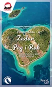 Przewodniki - Chorwacja. Zadar, Pag i Rab - miniaturka - grafika 1