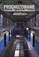 Psychologia - Prognozowanie psychologiczno-kryminologiczne Jarosław Stukan - miniaturka - grafika 1