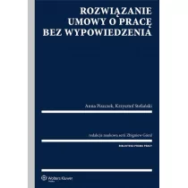 Rozwiązanie umowy o pracę bez wypowiedzenia - Zbigniew Góral, Anna Piszczek, Krzysztof Stefański - Prawo - miniaturka - grafika 1
