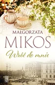 Literatura obyczajowa - Wróć do mnie - miniaturka - grafika 1