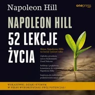 Audiobooki - poradniki - Napoleon Hill. 52 lekcje życia - miniaturka - grafika 1