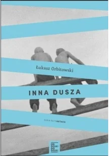 nie dotyczy Inna dusza 9788365157003 - Powieści - miniaturka - grafika 3