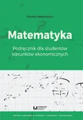 E-booki - nauka - Matematyka. Podręcznik dla studentów kierunków ekonomicznych - miniaturka - grafika 1