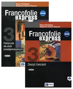 Francofolie express 3. Podręcznik i zeszyt ćwiczeń do języka francuskiego dla szkół ponadgimnazjalnych - Rgine Boutg232ge, Magdalena - Książki do nauki języka francuskiego - miniaturka - grafika 1