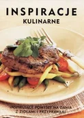Książki kucharskie - Inspiracje kulinarne. Inspirujące pomysły i dania z ziołami i przyprawami - miniaturka - grafika 1