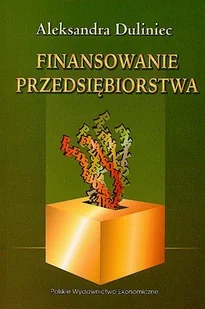 Finansowanie Przedsiębiorstwa - Finanse, księgowość, bankowość - miniaturka - grafika 1