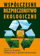 E-booki - nauka - Współczesne bezpieczeństwo ekologiczne - miniaturka - grafika 1