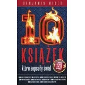 Felietony i reportaże - Fronda 10 książek, które zepsuły świat. Ponadto pięć innych, które temu dopomogły Benjamin Wiker - miniaturka - grafika 1