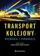 Transport kolejowy - wyzwania i innowacje - Rolnictwo i przemysł - miniaturka - grafika 1