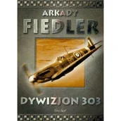 Lektury szkoła podstawowa - Arkady Fiedler Dywizjon 303 - miniaturka - grafika 1