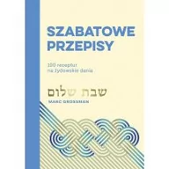 Książki kucharskie - Szabatowe przepisy. 100 receptur na żydowskie dania - miniaturka - grafika 1
