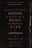 E-booki - literatura polska - Nikotyna, alkohol, kokaina. Niemyte dusze - miniaturka - grafika 1