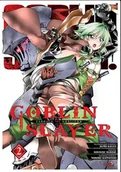 Komiksy dla młodzieży - Goblin Slayer Tom 2 - miniaturka - grafika 1