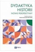 Podręczniki dla szkół wyższych - dydaktyka historii. nowe perspektywy - miniaturka - grafika 1