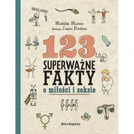 Rozwój osobisty - 123 superważne fakty o miłości i seksie - miniaturka - grafika 1