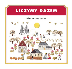 Mitsumasa Anno Liczymy razem - Powieści i opowiadania - miniaturka - grafika 1
